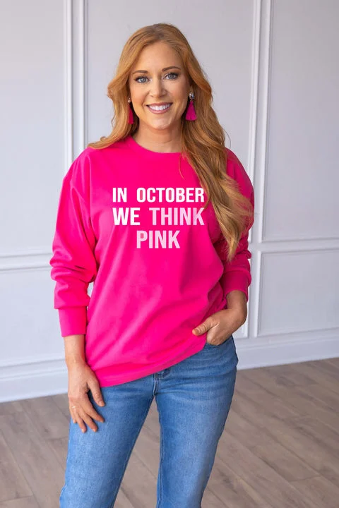 In October We Think Pink on Hot Pink Microfleece Crewneck