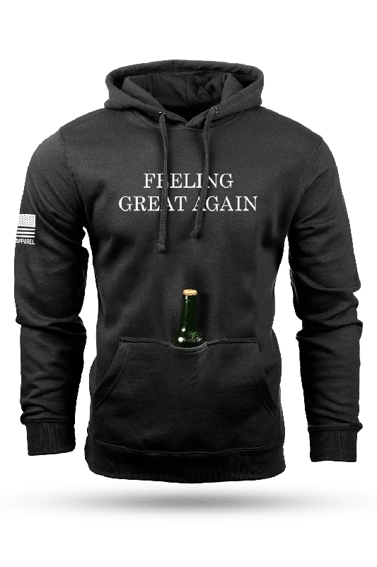 Feeling Great Again - Tailgater Hoodie